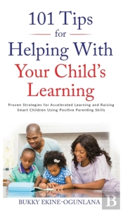 101 Tips For Helping With Your Child'S Learning