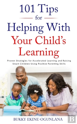 Bertrand.pt - 101 Tips For Helping With Your Child'S Learning