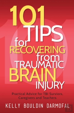 Bertrand.pt - 101 Tips For Recovering From Traumatic Brain Injury