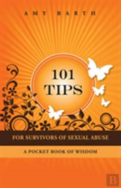 Bertrand.pt - 101 Tips For Survivors Of Sexual Abuse