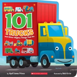 Bertrand.pt - 101 Trucks And Other Mighty Things That Go