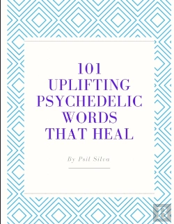 Bertrand.pt - 101 Uplifting Psychedelic Words That Heal