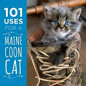 101 Uses For A Maine Coon Cat
