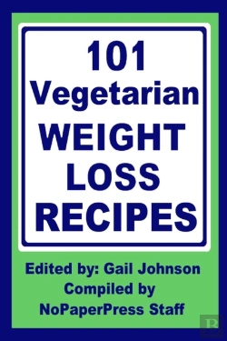 Bertrand.pt - 101 Vegetarian Weight Loss Recipes