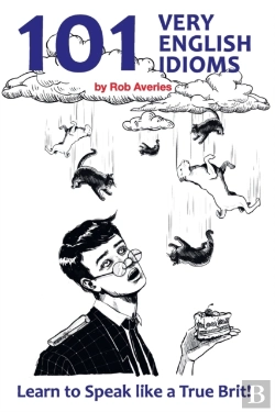 Bertrand.pt - 101 Very English Idioms