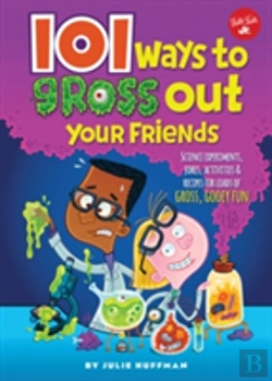 Bertrand.pt - 101 Ways To Gross Out Your Friends