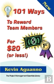 101 Ways To Reward Team Members For $20 (Or Less!)
