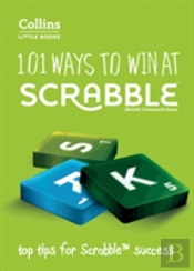 101 Ways To Win At Scrabbleâ„¢
