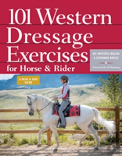 Bertrand.pt - 101 Western Dressage Exercises For Horse & Rider