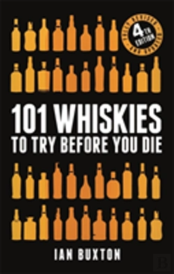 Bertrand.pt - 101 Whiskies To Try Before You Die (Revised And Updated)