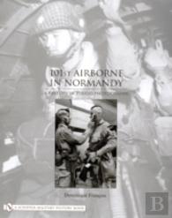 101st Airborne In Normandy