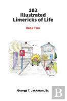 102 Illustrated Limericks Of Life