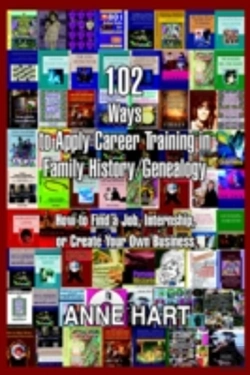Bertrand.pt - 102 Ways To Apply Career Training In Family History/Genealogy
