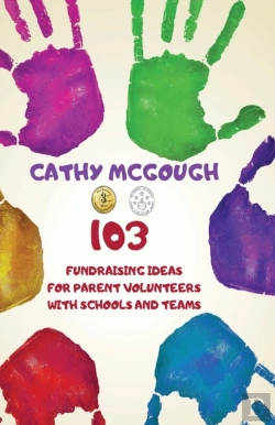 Bertrand.pt - 103 Fundraising Ideas For Parent Volunteers With Schools And Teams