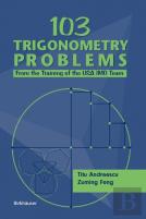 103 Trigonometry Problems
