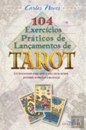 104 Exercícios Práticos de Lançamentos de Tarot
