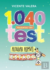 1040 Preguntas Tipo Test Auxiliar Administrativo Del Estado