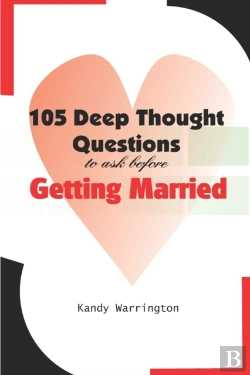 Bertrand.pt - 105 Deep Thought Questions To Ask Before Getting Married