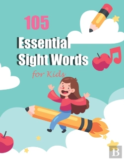 Bertrand.pt - 105 Essential Sight Words For Kids