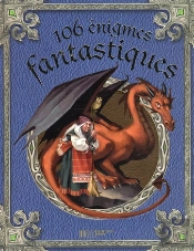 106 Énigmes Fantastiques