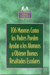 106 Maneras Como Los Padres Pueden Ayudar A Los Alumnos