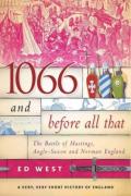 1066 And Before All That