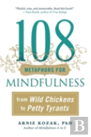 108 Metaphors For Mindfulness