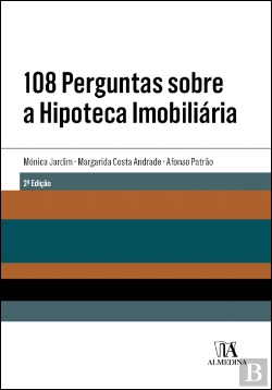 Bertrand.pt - 108 Perguntas sobre a Hipoteca Imobiliária