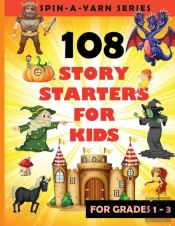 108 Story Starters For Kids