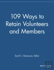 109 Ways To Retain Volunteers And Members