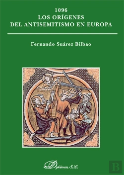 Bertrand.pt - 1096. Los Or¡Genes Del Antisemitismo En Europa
