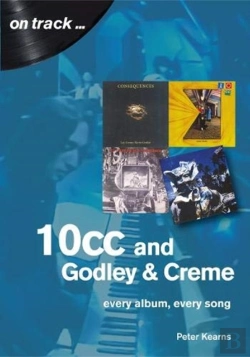 Bertrand.pt - 10cc And Godley And Creme: Every Album, Every Song (On Track)