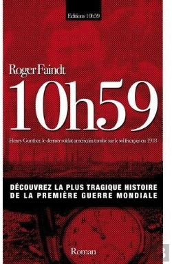 Bertrand.pt - 10h59 ; Henry Gunther, Le Dernier Soldat Américain Mort En 1918