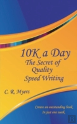 Bertrand.pt - 10k A Day--The Secret Of Qulity Speed Writing