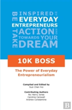 Bertrand.pt - 10k Boss: The Power Of Everyday Entrepreneurialism