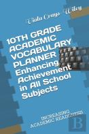 10th Grade Academic Vocabulary Planner   Enhancing Achievement In All School Subjects