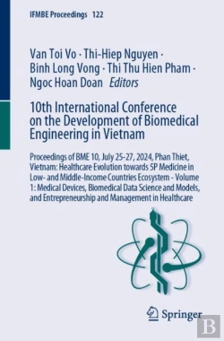 Bertrand.pt - 10th International Conference On The Development Of Biomedical Engineering In Vietnam