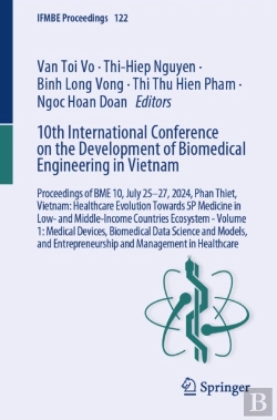 Bertrand.pt - 10th International Conference On The Development Of Biomedical Engineering In Vietnam