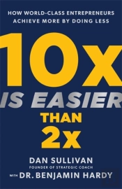 10x Is Easier Than 2x
