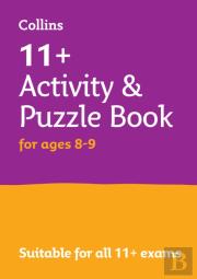 11+ Activity And Puzzle Book For Ages 8-9