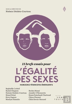 Bertrand.pt - 11 Brefs Essais Pour L'Égalité Des Sexes ; Horizons Féministes Émergents