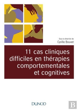 Bertrand.pt - 11 Cas Cliniques En Thérapies Comportementales Et Cognitives (Tcc)