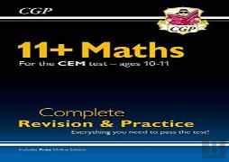 11+ Cem Maths Complete Revision And Practice - Ages 10-11 (With Online Edition): For The 2025 Exams