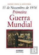 11 de Novembro de 1918: Primeira Guerra Mundial