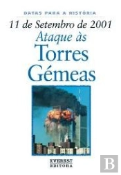 11 de Setembro de 2001: Ataque às Torres Gémeas