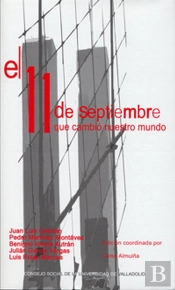 11 De Setiembre Que Cambió Nuestro Mundo, El