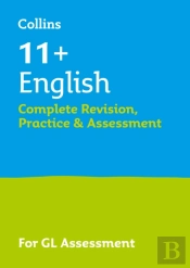 11+ English Complete Revision, Practice & Assessment For Gl