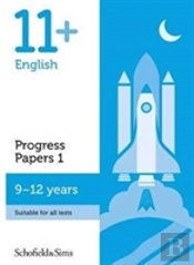 11+ English Progress Papers Book 1: Ks2, Ages 9-12