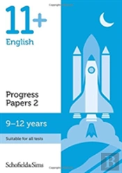 11+ English Progress Papers Book 2: Ks2, Ages 9-12