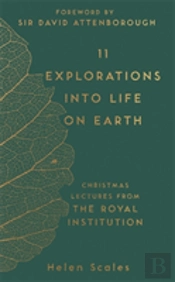 11 Explorations Into Life On Earth